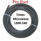 LMR-240 COAX "Sold By the Foot"